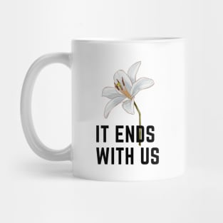 It ends with us Mug